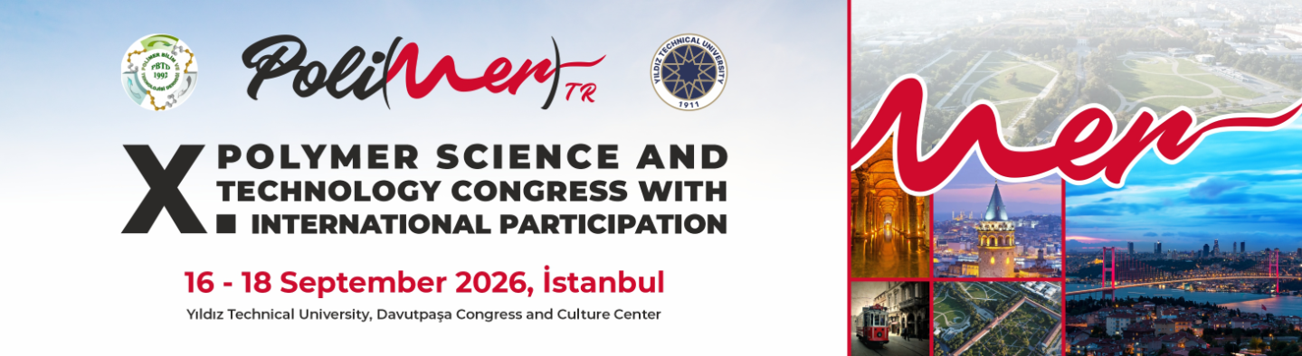 X. Polymer Science and Technology Congress with International Participation